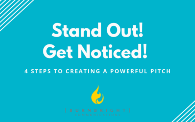 Ready for More Exposure? Four Steps to Creating a Powerful Pitch!